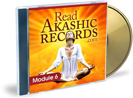 Akashic Records Module 6